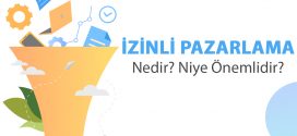 İzinli Pazarlama Nedir?